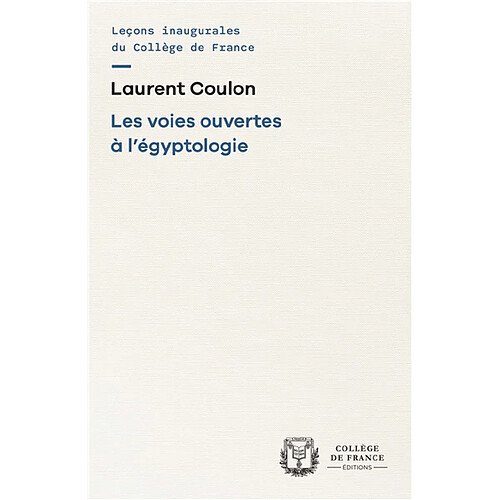 Les voies ouvertes à l'égyptologie · Occasion