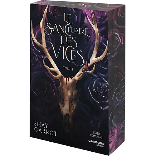 Le sanctuaire des vices : dark romance. Vol. 1