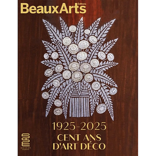 1925-2025, cent ans d'Art déco : MAD, musée des Arts décoratifs