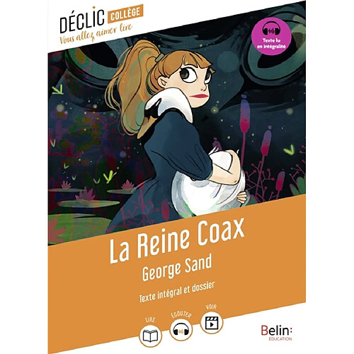La reine Coax : texte intégral et dossier · Occasion