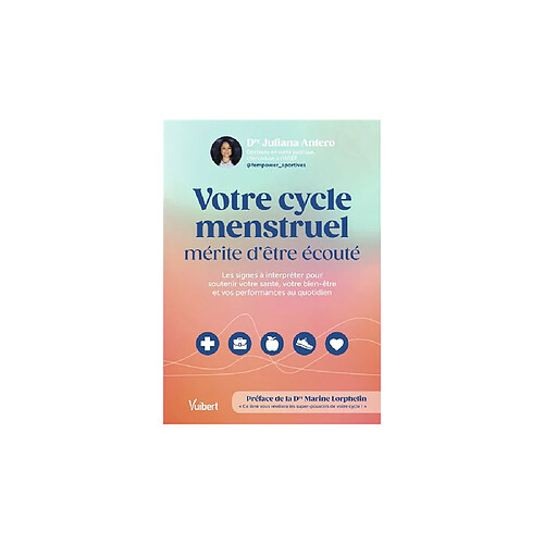 Vuibert Votre cycle menstruel mérite d'être écouté