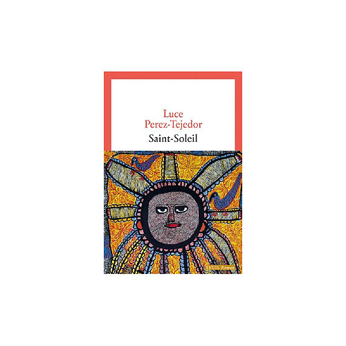 Seuil - Luce Perez-Tejedor - Saint-Soleil