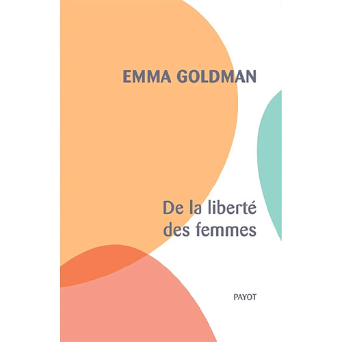 De la liberté des femmes · Occasion
