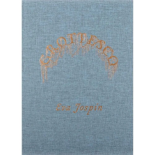 Grottesco : Eva Jospin