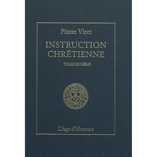 Instruction chrétienne. Vol. 2 · Occasion