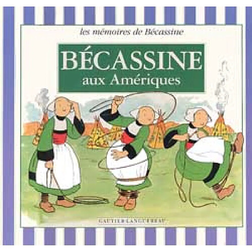 Bécassine aux Amériques · Occasion