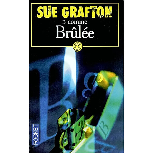 B comme brûlée · Occasion