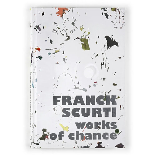 Franck Scurti, works of chance · Occasion