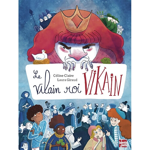 Le vilain roi Vikain