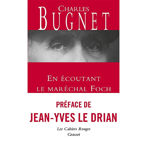 En écoutant le maréchal Foch · Occasion