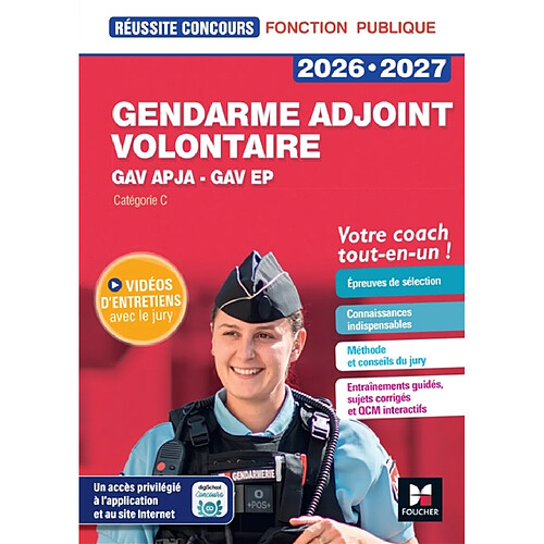 Gendarme adjoint volontaire GAV APJA, GAV EP 2026-2027 : catégorie C : votre coach tout-en-un !