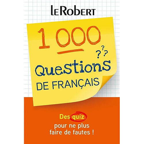 1.000 questions de français : des quiz pour ne plus faire de fautes !