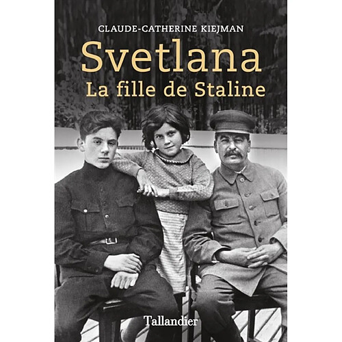 Svetlana : la fille de Staline · Occasion