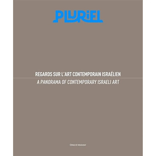 Pluriel : regards sur l'art contemporain israélien · Occasion