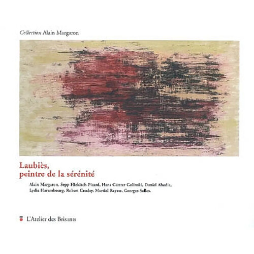 Laubiès, peintre de la sérénité · Occasion