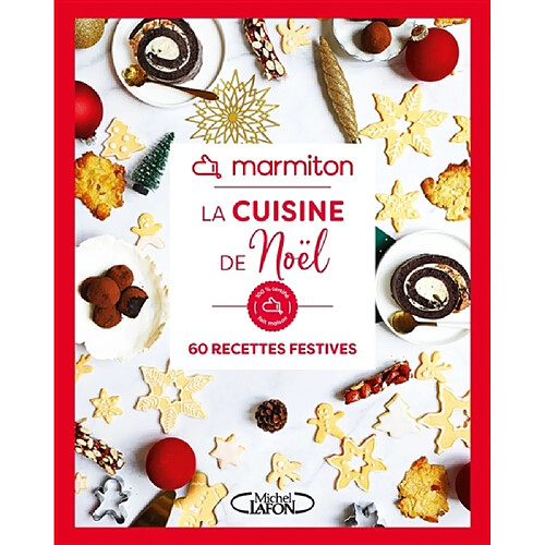 La cuisine de Noël : 60 recettes festives · Occasion