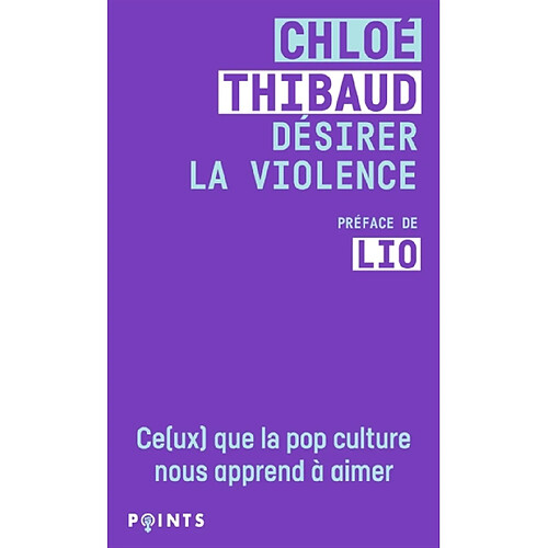 Désirer la violence : ce(ux) que la pop culture nous apprend à aimer