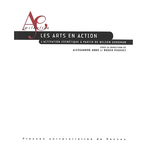 Les arts en action : l'activation esthétique à partir de Nelson Goodman