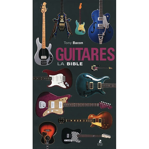 Guitares, la bible · Occasion