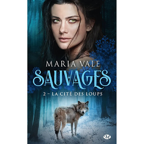 Sauvages. Vol. 2. La cité des loups · Occasion