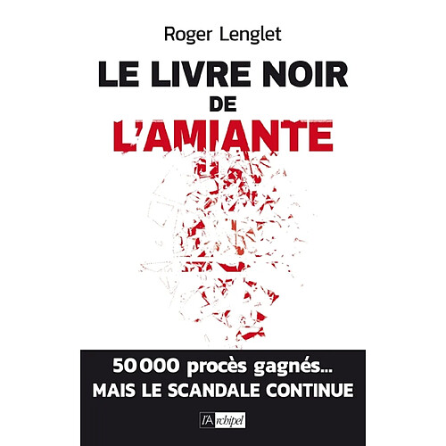 Le livre noir de l'amiante · Occasion