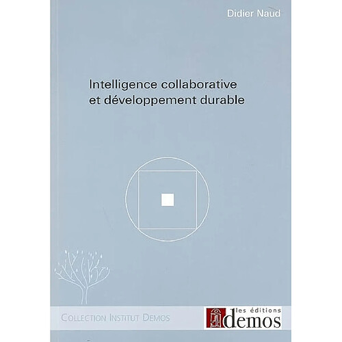 Intelligence collaborative et développement durable · Occasion