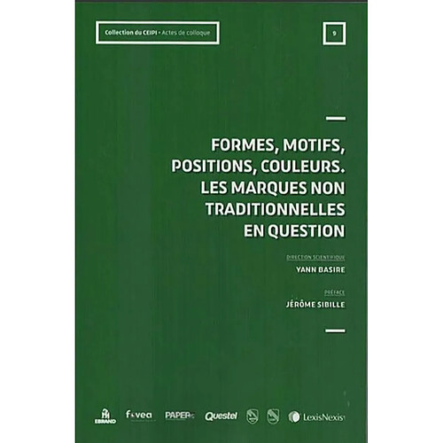 Formes, motifs, positions, couleurs : les marques non traditionnelles en question