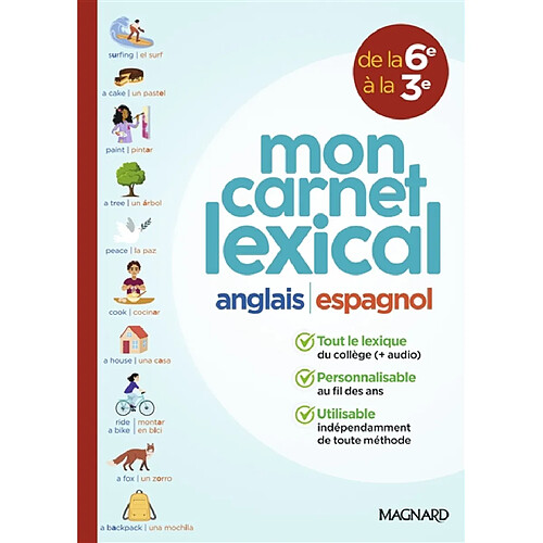 Mon carnet lexical anglais espagnol, de la 6e à la 3e