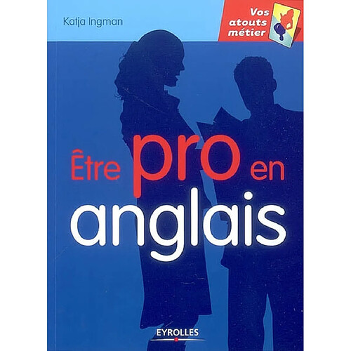 Etre pro en anglais · Occasion