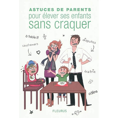 Astuces de parents pour élever ses enfants sans craquer · Occasion