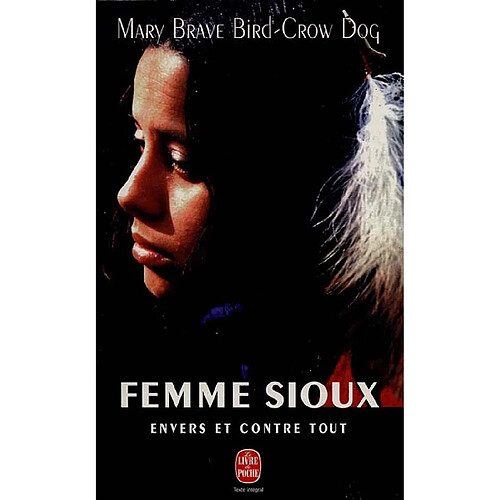 Femme sioux : envers et contre tout · Occasion