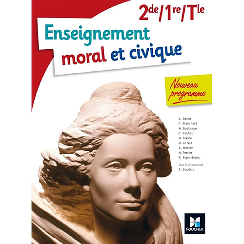 Enseignement moral et civique, 2de-1re-terminale : nouveau programme · Occasion