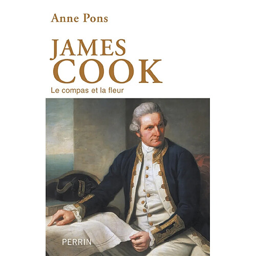 James Cook : le compas et la fleur · Occasion