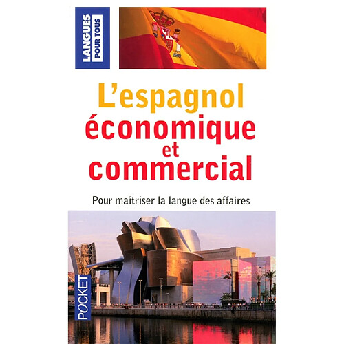 L'espagnol économique et commercial : 20 dossiers sur la langue des affaires · Occasion
