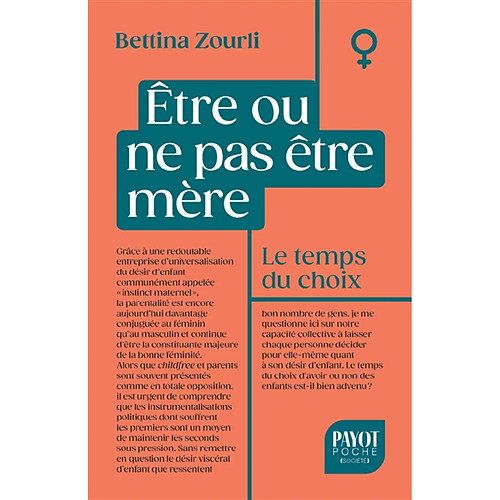 Etre ou ne pas être mère : le temps du choix