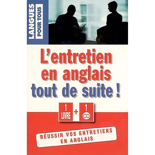 L'entretien en anglais tout de suite ! · Occasion