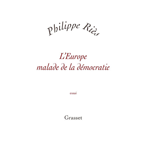 L'Europe malade de la démocratie : essai · Occasion