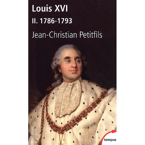 Louis XVI. Vol. 2. 1786-1793 · Occasion
