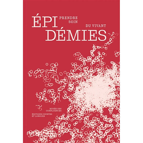 Epidémies : prendre soin du vivant · Occasion