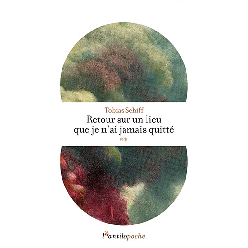 Retour sur un lieu que je n'ai jamais quitté : récit · Occasion