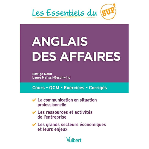 Anglais des affaires : cours, QCM, exercices, corrigés · Occasion
