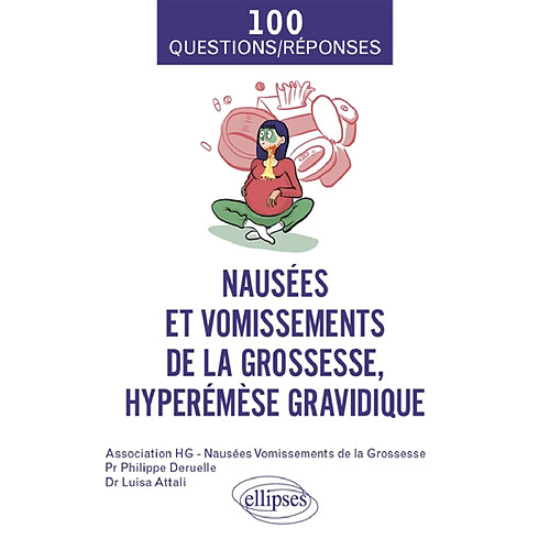 Nausées et vomissements de la grossesse, hyperémèse gravidique