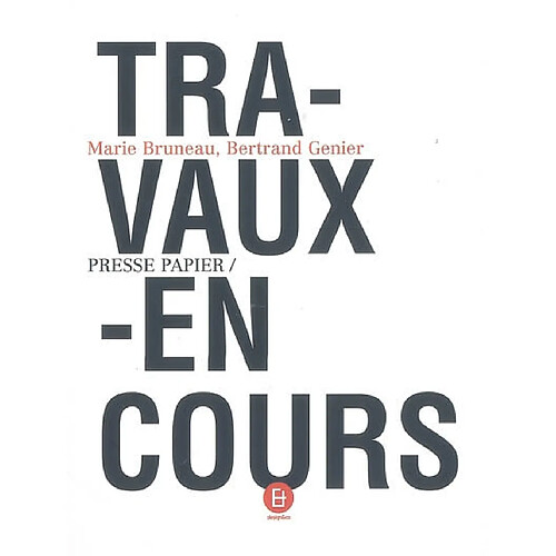 Travaux en cours : presse papier · Occasion
