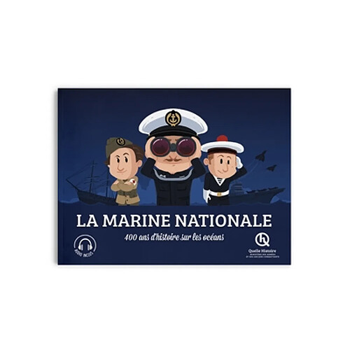 Marine nationale : 400 ans d'histoire sur les océans · Occasion
