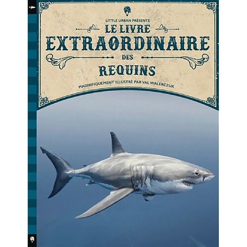 Le livre extraordinaire des requins · Occasion