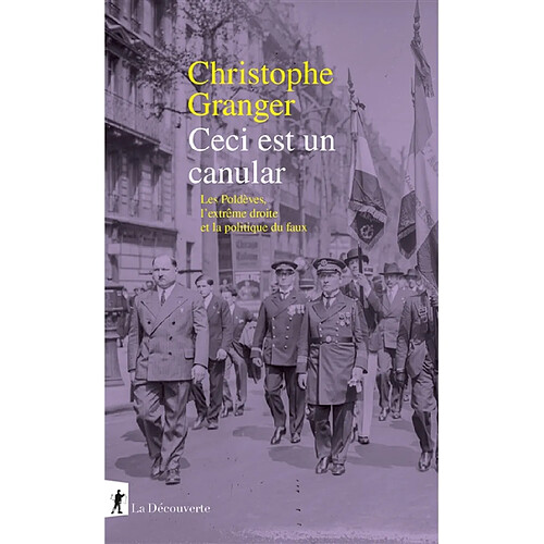 Ceci est un canular : les Poldèves, l'extrême droite et la politique du faux