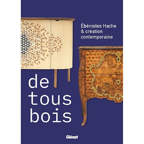 Ebenistes Hache & création contemporaine : de tous bois