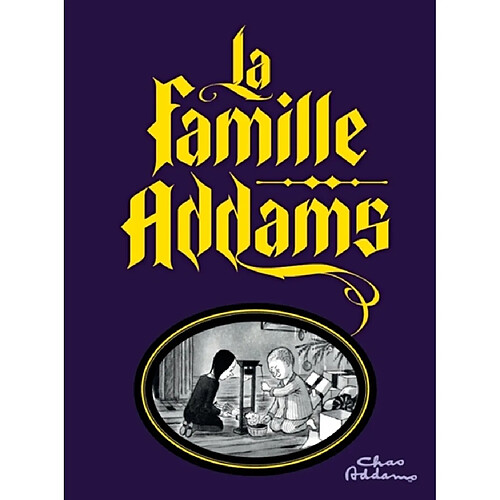La famille Addams : les origines