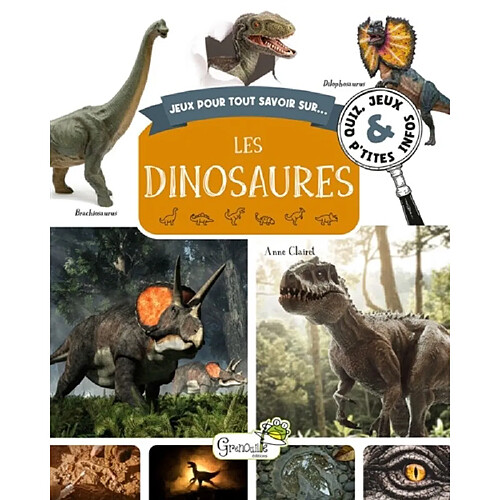 Les dinosaures : quiz, jeux & p'tites infos