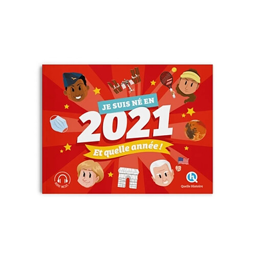 Je suis né en 2021 : et quelle année !
